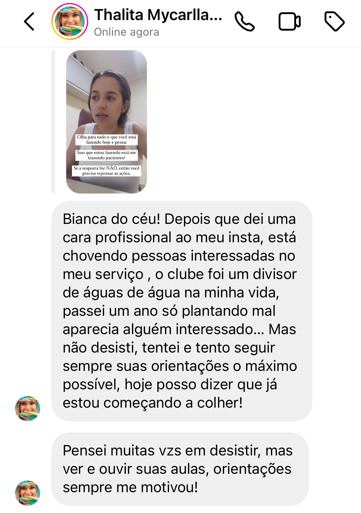 Print de depoimento da Thalita sobre interessados no serviço